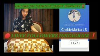 LIVE FOLLOWERS INSTAGRAM YANG LAGI VIRAL CHELSIE MONICA‼️