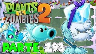 ¡EL VERDADERO PODER DE LAS PLANTAS DE HIELO! | PARTE #193 | PLANTS VS ZOMBIES 2