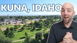 Living in Kuna Idaho