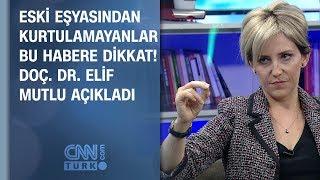 Eski eşyasından kurtulamayanlar bu habere dikkat