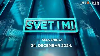 Svet i mi - CELA EMISIJA - 24.12.2024.