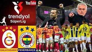 GALATASARAY - FENERBAHÇE | TRENDYOL SÜPER LİG |  25.HAFTA | DERBİ | 2024/2025 SEZON