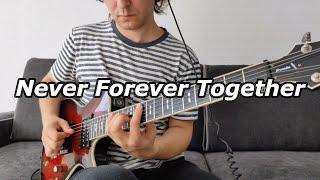 Jack & Owane - Never Forever Together | guitar cover