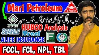 PSX | Mari Petroleum Analysis | Hubco Analysis | Alife Insurance | FCCL | FCL | CPHL | SEARL