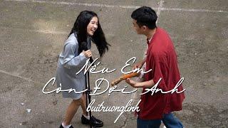 Nếu Em Còn Đợi Anh / buitruonglinh