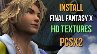 How to Install Final Fantasy X HD Textures in PCSX2 1.7.5913