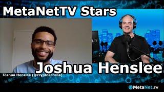 MetaNetTV Stars: Joshua Henslee on Being a Bitcoiner in Silicon Valley