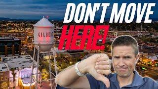 Things People HATE About Gilbert - 5 Reasons NOT to Move to Gilbert Arizona