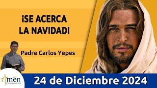 Evangelio De Hoy Martes 24 de Diciembre 2024 #PadreCarlosYepes l San  Lucas 1,67-79 l Misa