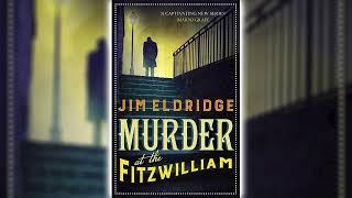 Murder at the Fitzwilliam by Jim Eldridge (Museum Mysteries #1)  Cozy Mysteries Audiobook