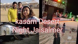 Kasam Desert NIGHT-JAISALMER । jaisalmer Tent camps।kasam Desert safari RAJASTHAN। Odia vlog by RIHU