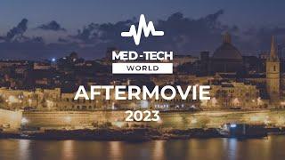 MedTech Malta 2023- Official Aftermovie