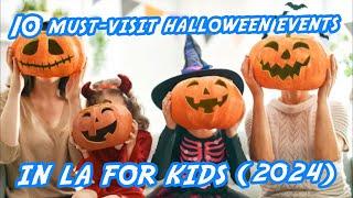 Top 10 Kid Friendly Halloween Events in Los Angeles