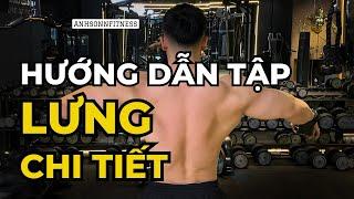 Tập luyện- Tất tần tật về buổi TẬP LƯNG- AnhSonnFitness