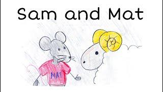 "Sam and Mat" Easy Read-Along Story for Early Readers: Storytime - FreeSchool Early Birds