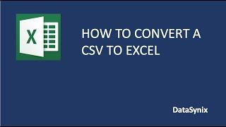 How To Convert A CSV File To An Excel In A Mac