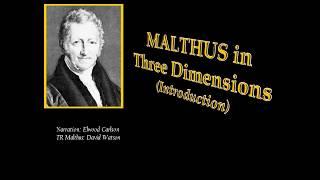 Malthus in Three Dimensions - Introduction