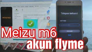 Meizu M6 Telepon Terkunci !! Akun Flyme Bypass