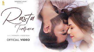 Rasta Tumhara (Official Video) Chitranshi Ft Yasser Desai | Piyush Manwani | Latest Hindi Songs 2025