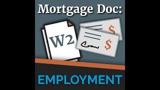 Ultimate Mortgage Doc Checklist || Employment