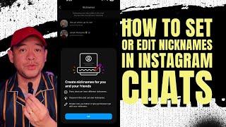 How to Set or Edit Nicknames in Instagram Chats