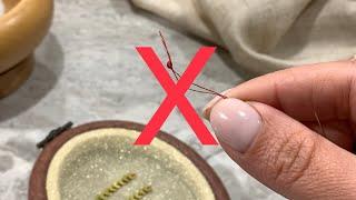 How to fasten a thread without a knot. The perfect wrong side of the embroidery.