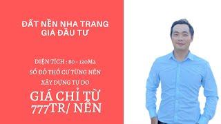 Bán đất nền thổ cư ven TP Nha Trang. Giá chỉ từ 777tr/nền