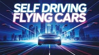 What if Self Driving Flying Cars CHANGE EVERYTHING!