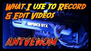 ANTVENOM: My Hardware & Software Run-Down!