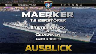 Preview - G.J. MAERKER [T8 DD] - World of Warships [Deutsch]