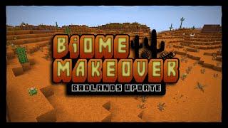 Exploring the Badlands in Biome Makeover (Modded Minecraft)