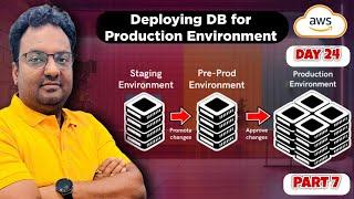 Day 24 | AWS Real-World Project: Deploying Database for Production Environment - Part 7