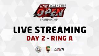 UAE MUAYTHAI OPEN CHAMPIONSHIP DAY 2 - RING A