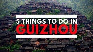 5 Things To Do in Guizhou