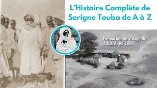 Cheikh Ahmadou Bamba : L’Histoire Complète de Serigne Touba de A à Z #senegal #mouride #serignetouba