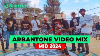 ARBANTONE VIDEO MIX 2024 | 254FLOW 2024 | BEST OF THE BEST BY DJ PATOH