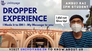 Should I take a drop for IPMAT? Ambuj Rai || IIM Indore