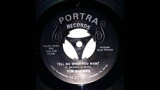 Tom Sanders - Tell Me What You Want