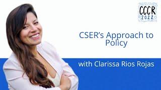 Clarissa Rios Rojas - CSER's Approach to Policy