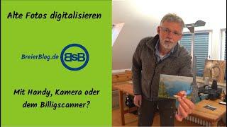 Alte Fotos digitalisieren - (ohne Scanner?)