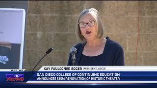 KUSI-SD: San Diego College of Continuing Education Announces $35M Renovation of Historic Theater