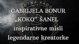 Koko Šanel (Coco Chanel) - inspirativne misli legendarne kreatorke