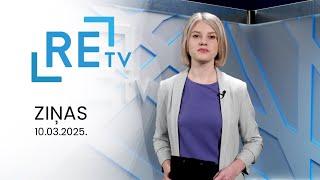 ReTV ziņas 21.00 (10.03.2025.)