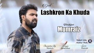 Lashkroon Ka Khuda by Mumraiz and Video by Khokhar Studio