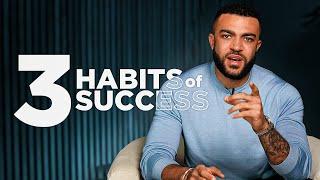 3 Habits of Success | Samuel Onuha