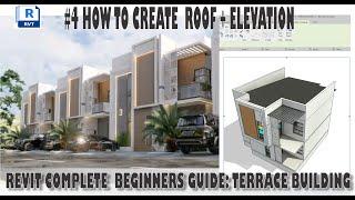 #4 TERRACE HOUSE, HOW TO CREATE ROOF + ELEV  REVIT 2024 2025. #texas #newyork #birmingham #broadway