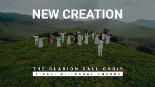 New Creation_The Clarion Call Ministry