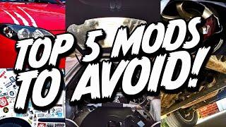 5 Mods to Avoid on Your First Modified Car