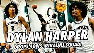 #1 Ranked PG Dylan Harper GETS HEATED & Drops 40 VS. Rival NJ Squad! INSANE POSTER DUNKS!