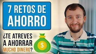 7 Retos De Ahorro Para Ahorrar MUCHO Dinero FÁCIL